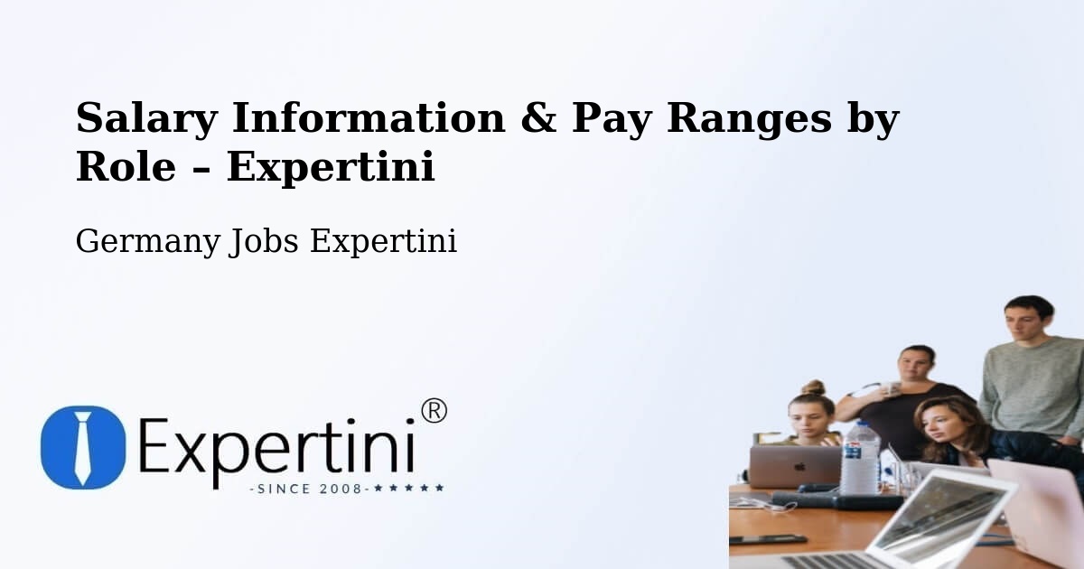 Salary Information & Pay Ranges – Witterda - Witterda, Germany Jobs Expertini